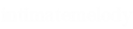 IntimateMelody